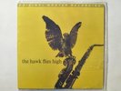 Coleman Hawkins -The Hawk Flies High MFSL/MOFI LIMITED ED. 2000 ONLY