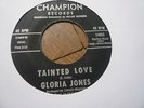 us orig champion records *gloria jones*tainted love*northern soul*vg+*mod*hear