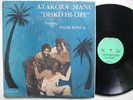 ATAKORA MANU disko hilife DANCEFLOOR HIGHLIFE PSYCH SYNTH ? listen
