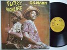 CK MANN funky highlife HEAVY AFRO FUNK CLASSIC OG PRESS ?