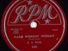 Hear Blues 78 rpm B. B. KING Hard Workin' Woman RPM 330