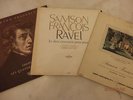 COLUMBIA ( 3 lps ) / LISZT , RAVEL ,  CHOPIN / SAMSON FRANCOIS