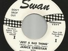 NORTHERN SOUL--JANICE CHRISTIAN--W/ JOHNNY & THE CHARMERS-- HEAR BOTH--SWAN