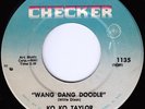 Ko Ko Taylor - Wang Dang Doodle/Blues Heaven - Checker 45rpm