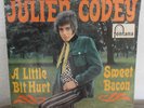 JULIEN COVEY a little bit hurt / sweet bacon RARE MOD SOUL GARAGE 7