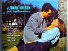 J. FRANK WILSON & THE CAVALIERS LAST KISS ULTRA-RARE ORIG '64 JOSIE MONO LP NM