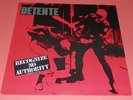 Detente -- Recognize no authority  -- LP