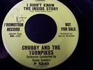 Chubby and Turnpikes-I didn't know inside story /I didn't try 45 northern soul