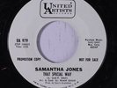 rare Soul 45 SAMANTHA JONES that special way UA Listen