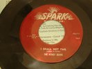 THE HONEY BEARS I SHALL NOT FAIL 45-RARE-DOO WOP-HEAR