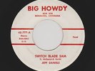 '59 Lousiana Rocker JEFF DANIELS Switch Blade Sam BIG HOWDY 777 M- HEAR NOW