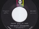 MIGHTY MARVELOWS Talkin Bout Ya Baby STOMPING northern soul 45 sweet soul HEAR