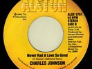 Modern Soul Charles Johnson Never Had A Love So Good Rare Hear