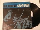Grant Green IDLE MOMENTS Blue Note BLP 4154 New York USA record album