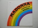 Madonna Rare Rainbow Mexico 12 Burning Up / Ardiendo c/w Holiday /Dia de Fiesta