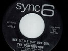 THE CONSTRUCTION Hey Little Way Out Girl Sync6 RARE private VG+