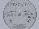 LETAZ OF DEF Point Blank Range FOUL MOUTH LP SEALED
