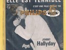 RARE 45T JOHNNY HALLYDAY pour juke box ELLE EST TERRIBLE avec languette BIEM