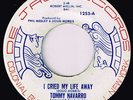 Tommy Navarro-I Cried My Life Away-Northern Soul 45-De Jac 1253-Listen