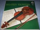 NATHAN MILSTEIN VIGNETTES Capitol Records P 8396 Green & Gold Label Album 33 RPM