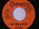 rare Texas Soul 45 DEE ADRA don't need a reason DYNAMIC Hear