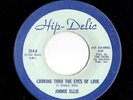 Funk 45 JIMMIE ELLIS I Gotta See My Baby/Looking Thru The Eyes Of Love HEAR
