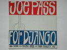 JOE PASS – FOR DJANGO – PACIFIC JAZZ PJ 85 – EX/M- - MONO