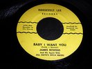 JAMES BOWENS & AGENT - BABY I WANT YOU - ROOSEVELT LEE