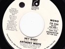 70'S SOUL 45 RPM - ANTHONY WHITE on PIR RECORDS