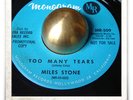 Miles Stone Too Many Tears R&B POPCORN SOUL MOD HEAR 45