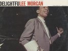 LEE MORGAN - DELIGHTFULEE - JAZZ LP - SEALED NO MARKS - BLUE NOTE  BLP 4243