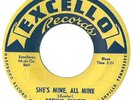 GUNTER,ARTHUR  EXCELLO 2053  SHE'S MINE ALL MINE  M- #  $150.00