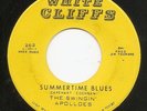 The Swingin' Apolles - Summertime Blues - White Cliffs - Rare Garage 45 - NM
