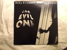 Roky Erickson and The Aliens rare vinyl LP The Evil One