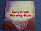 JODY GRIND Conception RARE Prog Psych 1970 Original Pokora One Step On