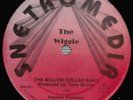 THE BILLION DOLLAR BAND  /  THE WIGGLE  /  MIAMI FUNK 12