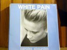 WHITE PAIN paroles absurdes FR MINIMAL - NEW WAVE RARITY LP hear