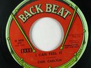 Northern Soul 45 CARL CARLTON I Can Feel It / You've Got So Much on Back Beat