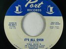 Northern Soul 45 GEES It's All Over / Love Is A Beautiful Thing on Port
