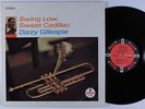 DIZZY GILLESPIE Swing Low, Sweet Cadillac IMPULSE LP
