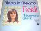 Heidi - Siesta in Mexico / Träum vom Glück .