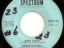 RONNIE MITCHELL Hang Loose Spectrum Northern Soul Funk 45 LISTEN