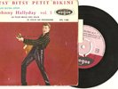 45T Johnny Hallyday  - EP Vogue 7800    ITSY BITSY BIKINI   etc.............