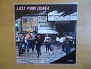 Last Punk Osaka- S.O.B-Outo-Brutus-Dither-The Riot-Dororo-Japanes punk comp