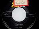 JERRY NEAL Scratchin' / I Hates Rabbits Dot 15810 with Eddie Cochran NM-