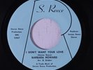 rare Sister Funk 45 BARBARA HOWARD i don't want your love S. REECE Hear