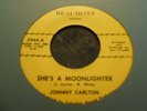 Johnny Carlton She's a Moonlighter garage/rockabilly on Beaumont