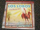 LOS LOBOS / Good Morning Aztlan    Mobile Fidelity  half speed MFSL Audiophile