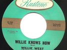 Willie West - Willie Knows How - Rustone - R&B Northern Soul