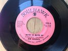 New Holidays northern soul 45 Maybe So Maybe No/If I Only Knew   Soulhawk